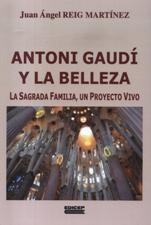 Portada de Antoni Gaudí y la belleza