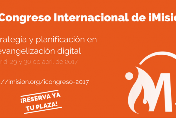 icongreso 2017 imision 600x403 - iCongreso 2017: II Congreso internacional de evangelización digital