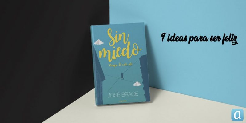 9 ideas para sr feliz 800x400 - 9 ideas para ser feliz