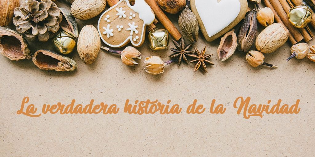 La verdadera historia de la Navidad
