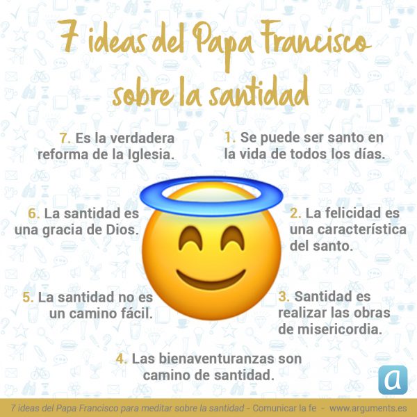 SantidadB 600x600 - 7 ideas del Papa Francisco para meditar sobre la santidad