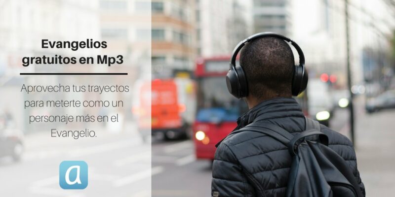 Evangelios en audio 800x400 - 5 plataformas con audios para rezar cada día