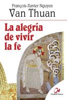 Portada de La alegría de vivir la fe